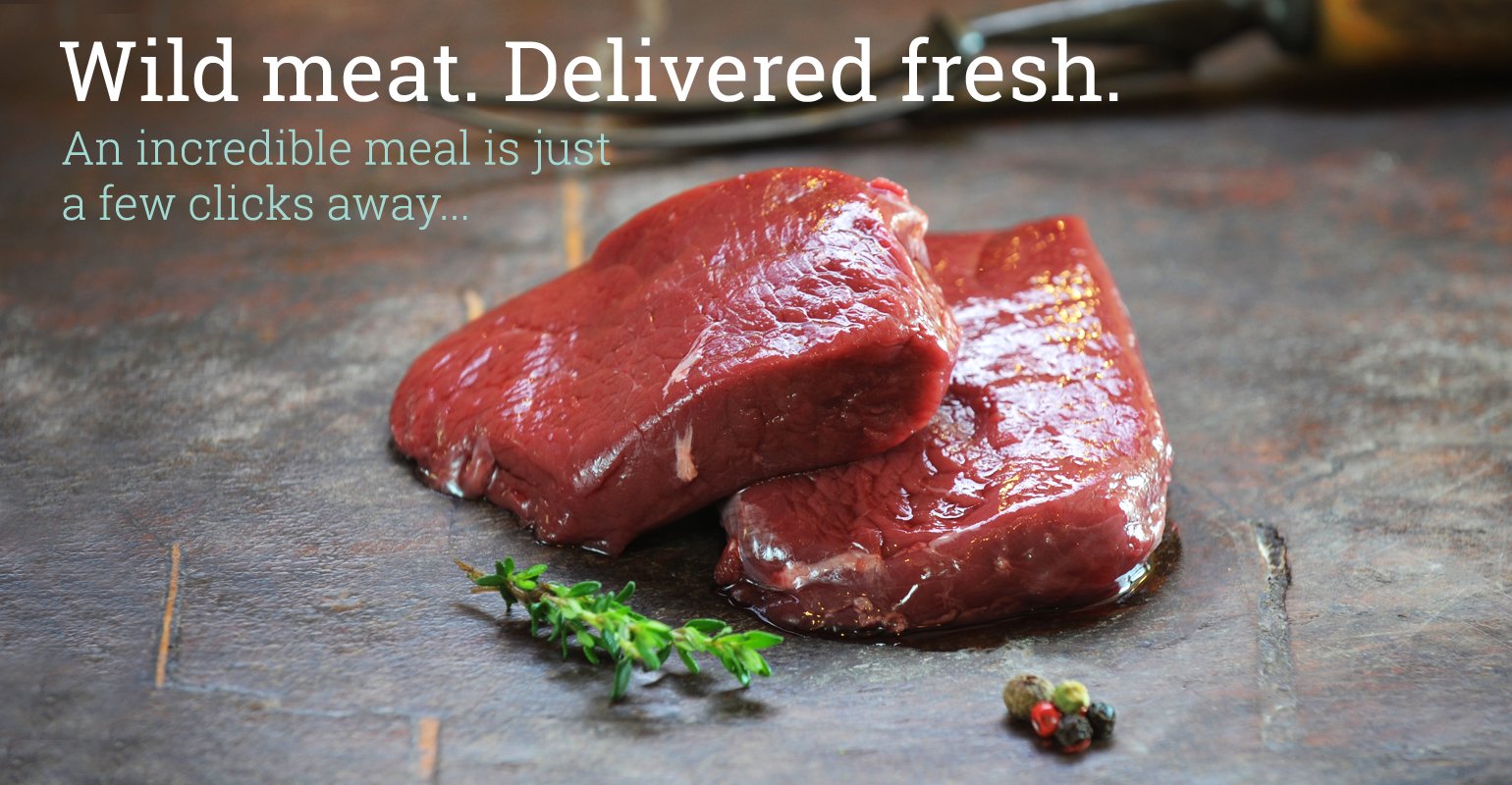 Welcome: Wild Meat. Delivered fresh.